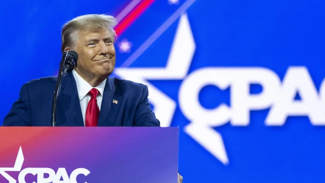 美国保守派最重要的年度活动CPAC成为特朗普的MAGA大会